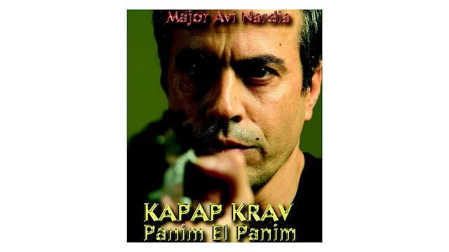 Kapap Lotar Krav Maga Panim el Panim by Avi Nardia