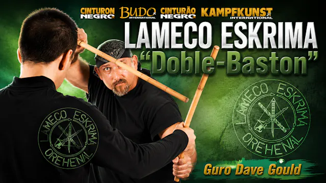 Lameco Eskrima Doble Baston by Dave Gould