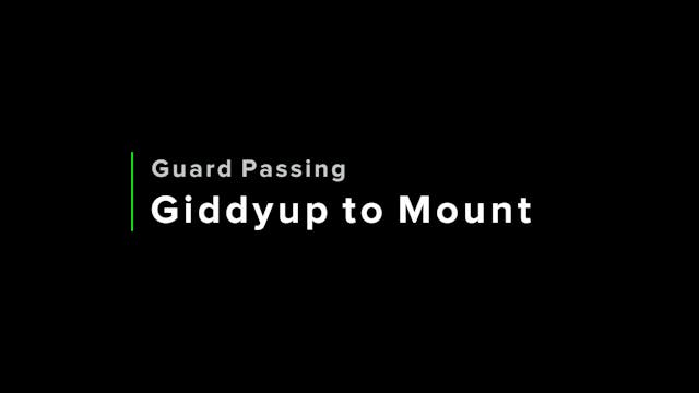 BJJOMS 4 Giddyup To Mount