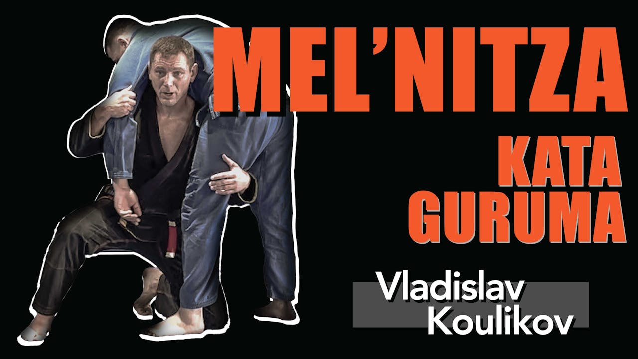 Mel'Nitza (Kata Guruma) by Vladislav Koulikov