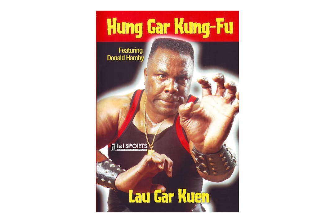 Hung Gar Kung Fu: Lau Gar Kuen by Donald Hamby