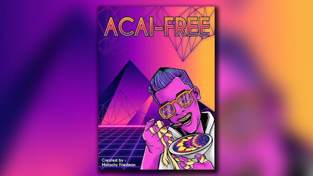 Acai Free by Malachy Friedman