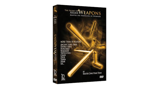 The Secret of Asian Weapons by Chau Phan Toan