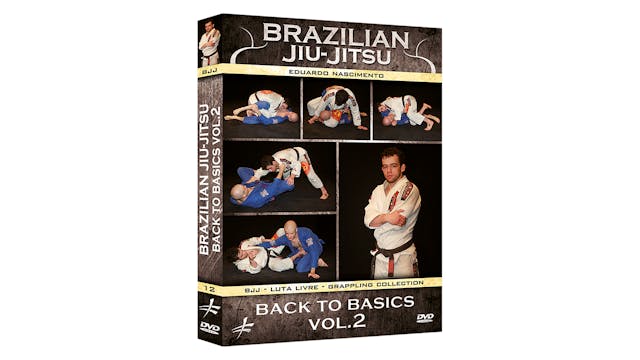 BJJ Back to Basics Vol 2 By Eduardo Nascimento