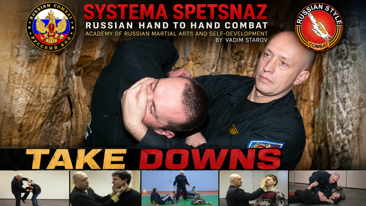 Systema Spetsnaz 8 Takedowns by Vadim Starov