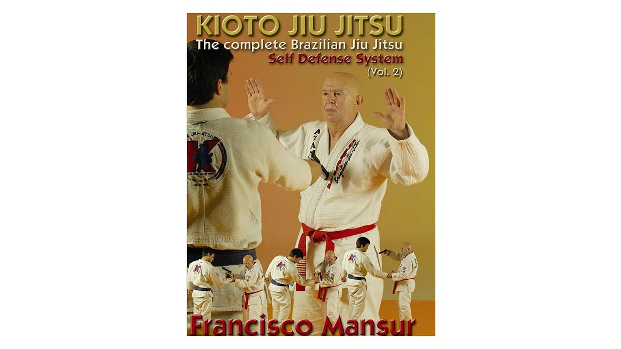 Kioto Jiu Jitsu Self Defense Vol 2 Mansur