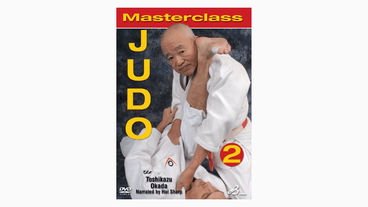 Masterclass Judo Volume 2 by Toshikazu Okada