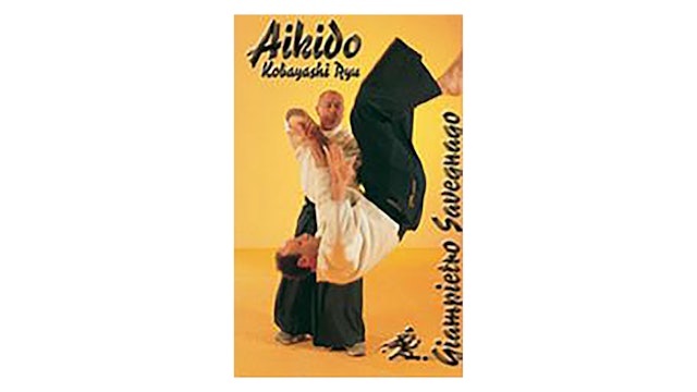Aikido Kobayashi Ryu with Giampietro Savegnago
