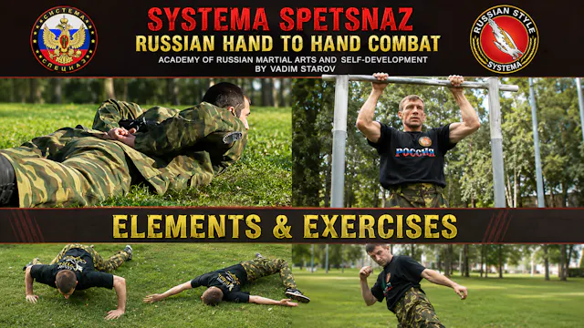 Systema Spetsnaz 3 Elements & Exercises