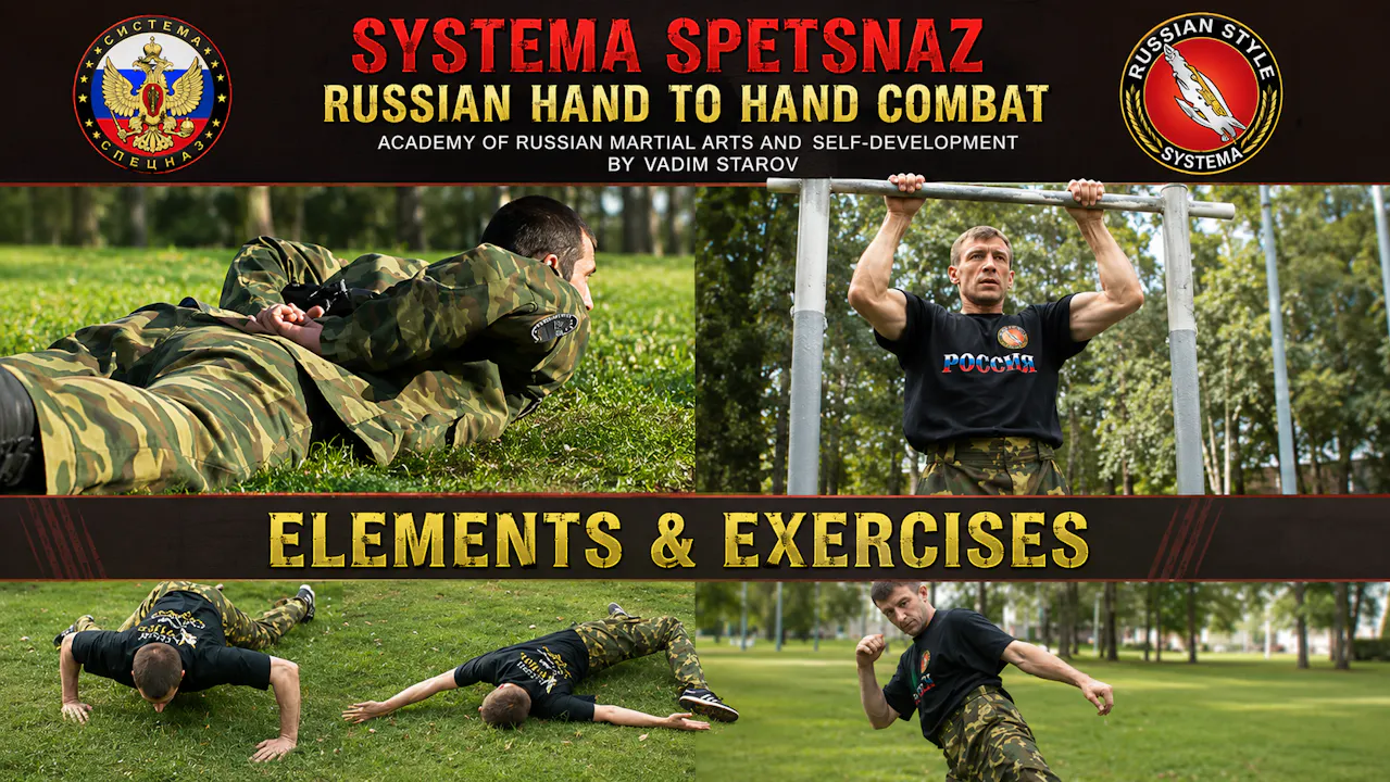Systema Spetsnaz 3 Elements & Exercises