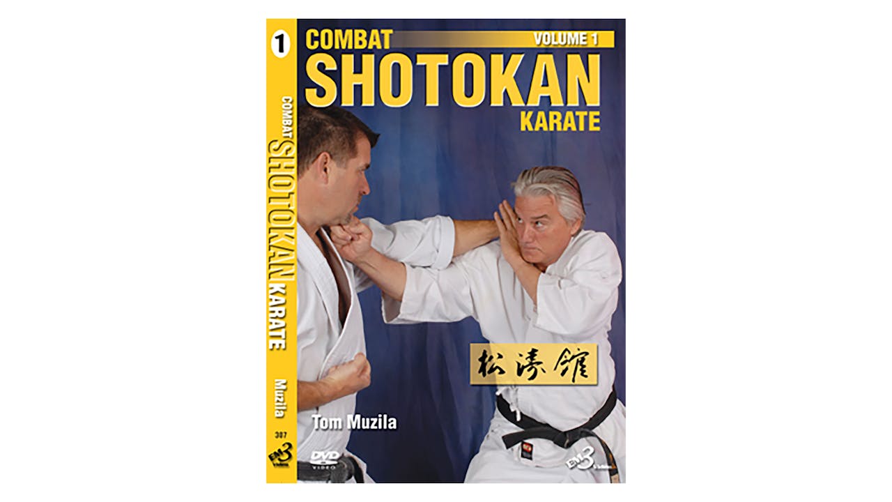 Combat Shotokan Karate Vol 1 by Tom Muzila