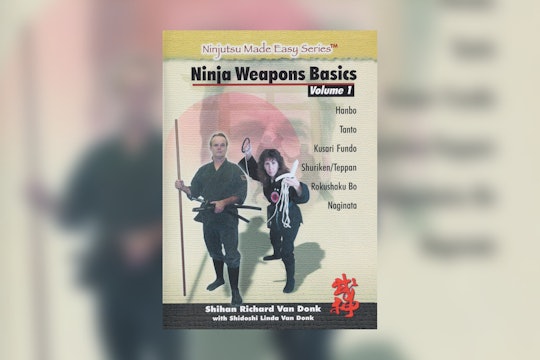 Ninja Weapons Vol 1 by Richard Van Donk