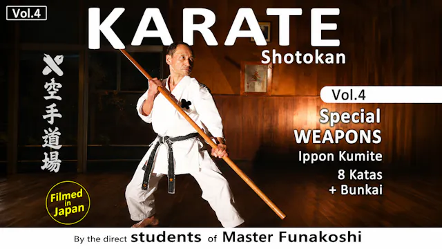 Shotokan Karate Vol 4: Special Weapons