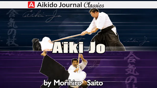 Aiki Jo w Bonus Features by Morihiro Saito