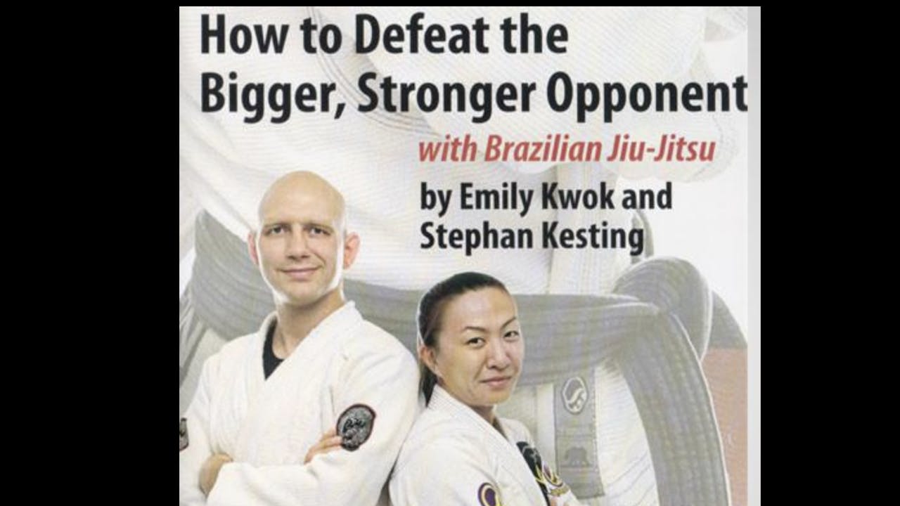 How to Defeat the Bigger Stronger Opponent 1