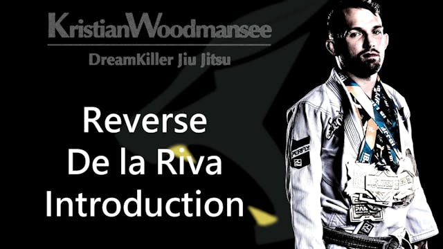 Reverse De La Riva Guard by Kristian Woodmansee