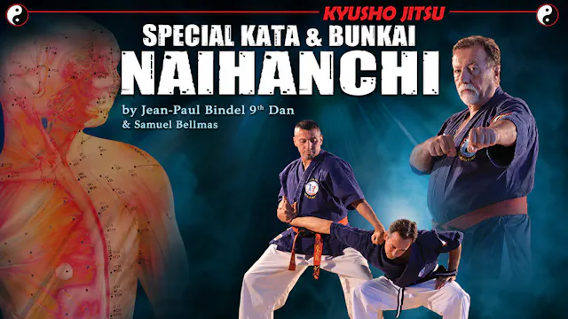 Kyusho-Jitsu Special Kata & Bunkai Naihanchi