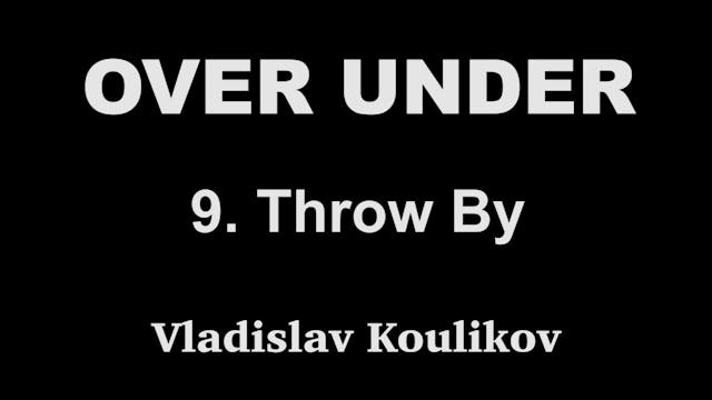 Over Under 9 Throw By