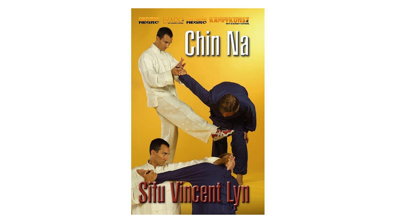 Ling Gar Kung Fu Chin Na by Vincent Lyn