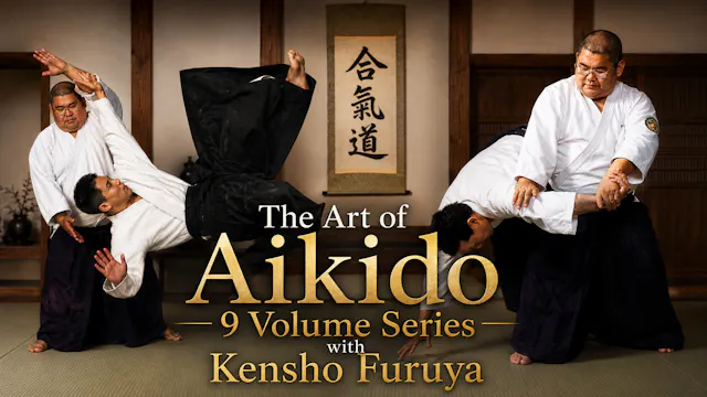 The Art of Aikido 9 Vol Series with Kensho Furuya