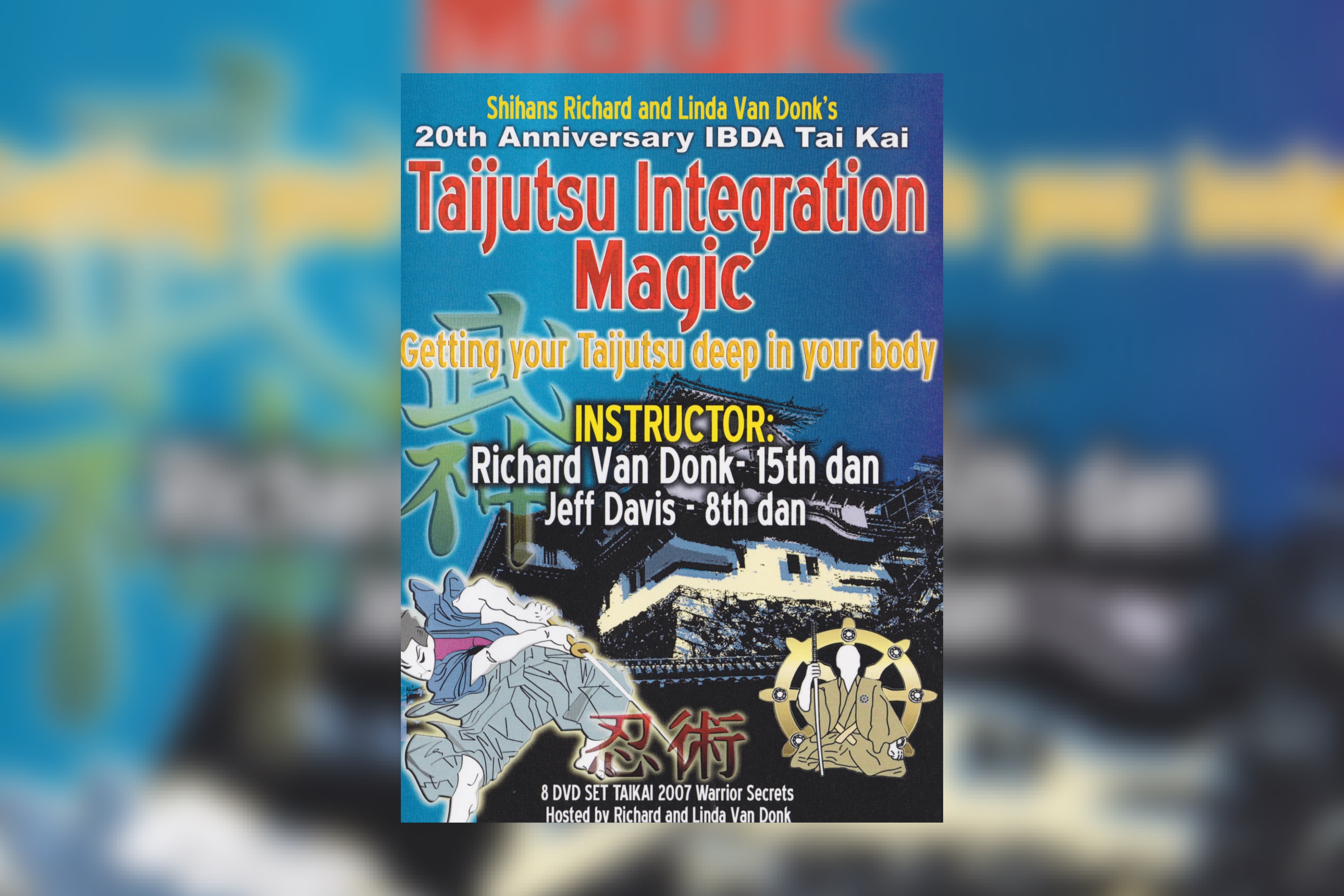 Taijutsu Integration Magic by Richard Van Donk