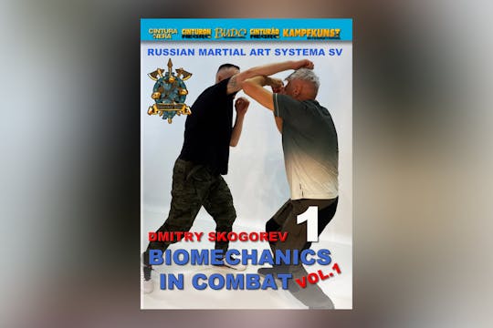 RMA Systema Combat Biomechanics V1 Dmitry Skogorev