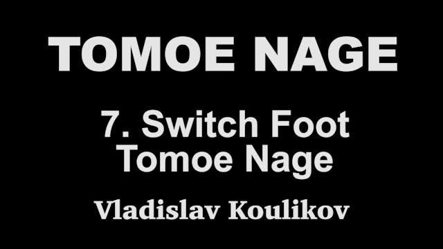 Tomoe Nage 7 Switch Foot Tomoe Nage