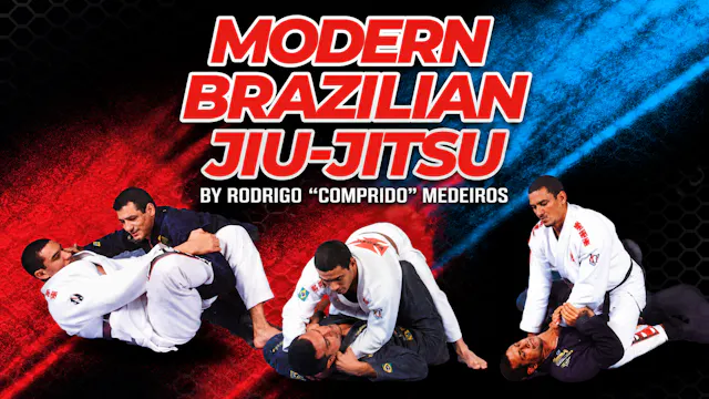 Modern BJJ Series by Rodrigo Comprido Medeiros