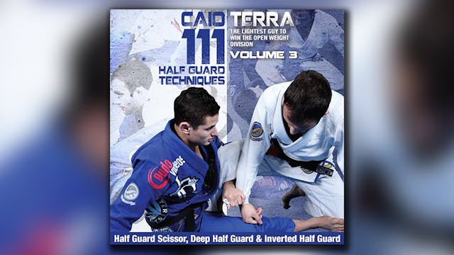 111 Half Guard Techniques Vol 3 Half Guard Scissor and Deep Half Guard