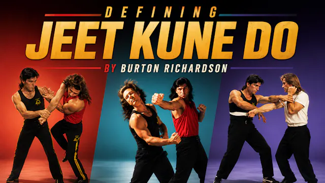 Defining Jeet Kune Do Series by Burton Richardson