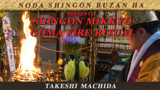 Shingon Mikkyo Goma Fire Ritual