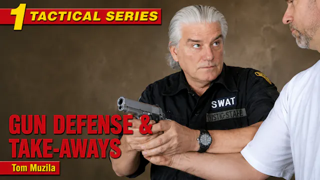 Tactical Series Vol 1 Gun Defense & Take-Aways
