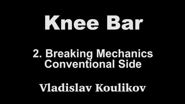 2. Breaking Mechanics - Vladislav Koulikov Kneebar