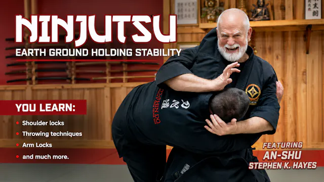 Ninjutsu Secrets 6 Earth Stability Stephen Hayes