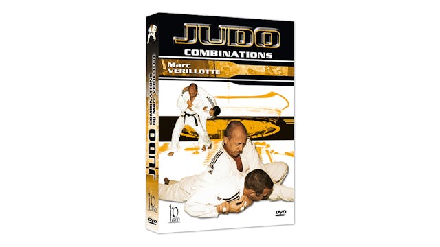 Judo Combinations with Marc Verillotte