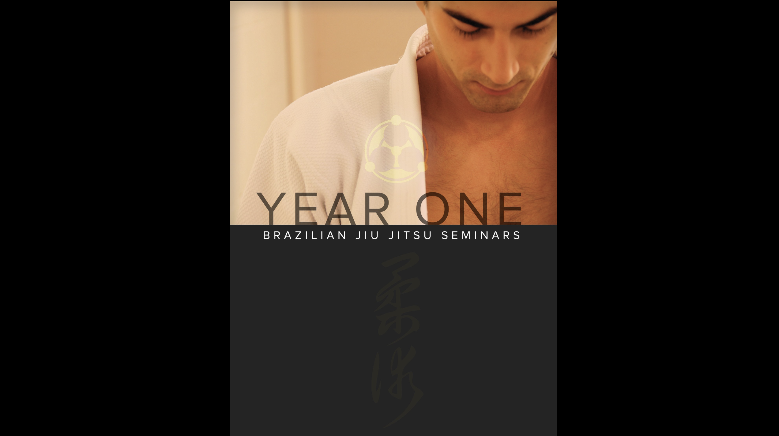 Year One BJJ Seminars by Roy Dean