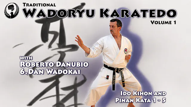 Traditional Wado Ryu Karate-Do Vol 1