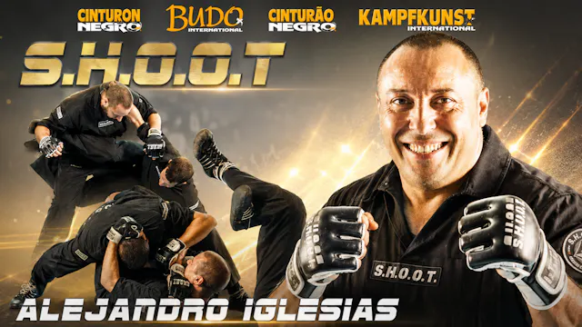 Shoot Fighting Techniques Vol 3 Alejandro Iglesias