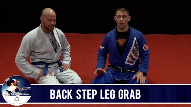 15. Back Step Leg Grab