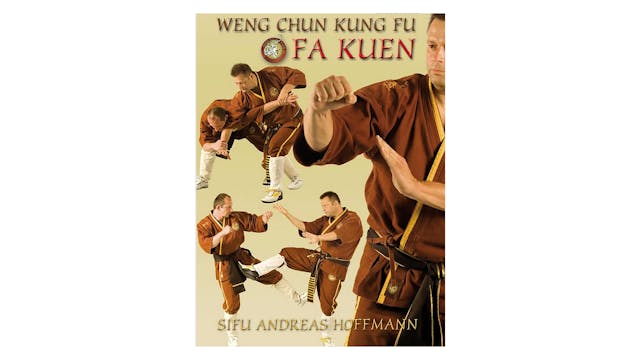 Weng Chun Kung Fu by Andreas Hoffmann