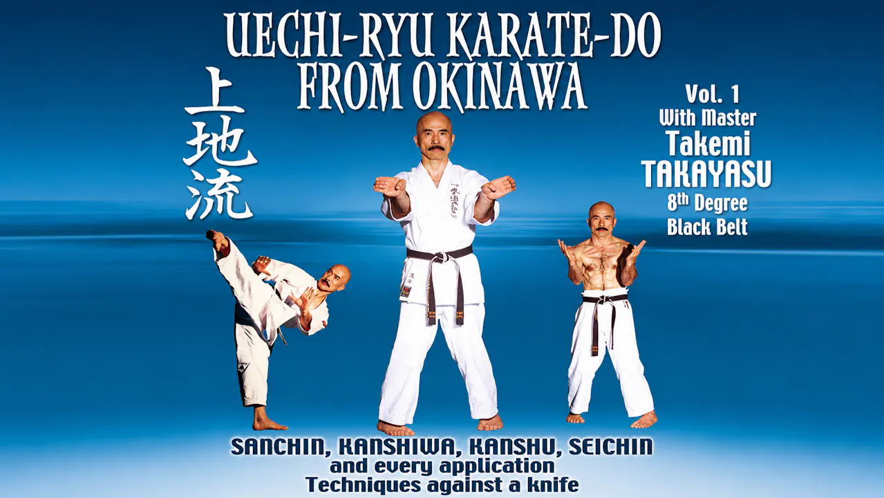 Uechi Ryu Karate-Do from Okinawa Vol 1