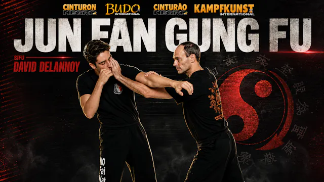 Jun Fan Gung Fu with David Delannoy