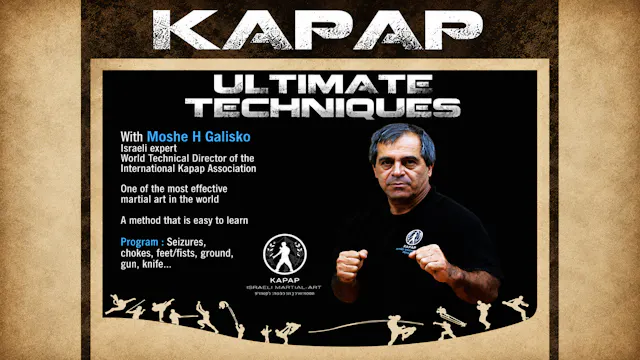 Kapap Ultimate Techniques by Moshe Galisko