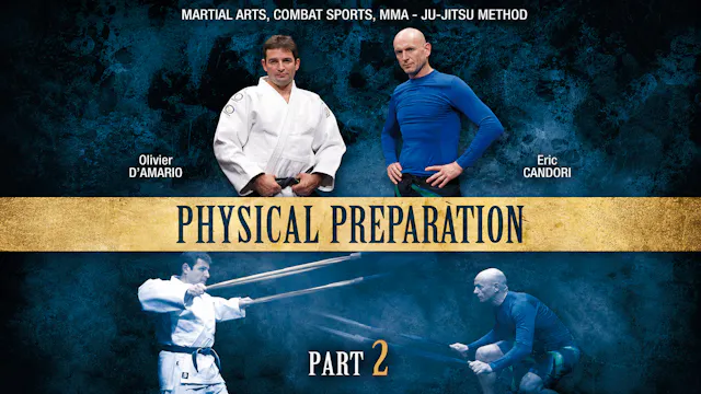 Physical Preparation for Martial Arts Vol 2