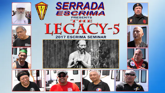 Serrada Escrima Legacy Seminar 5