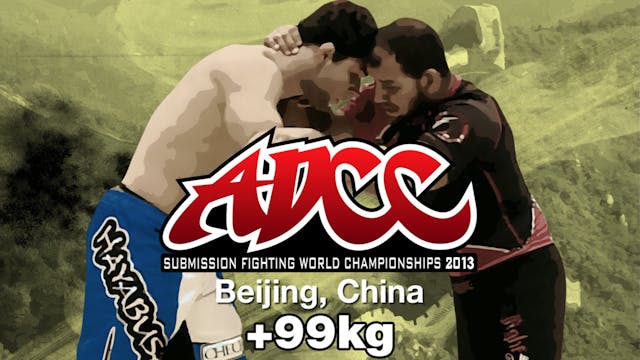 2013 ADCC +99kg Division