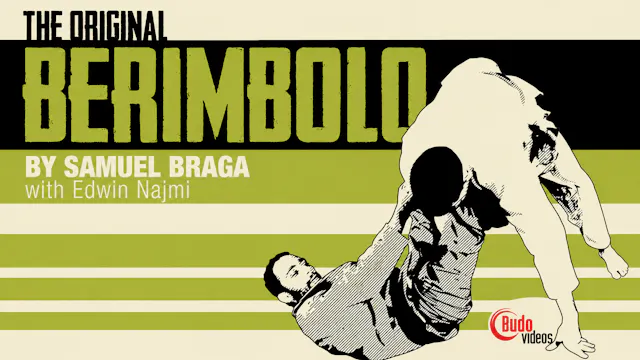 The Original Berimbolo by Samuel Braga
