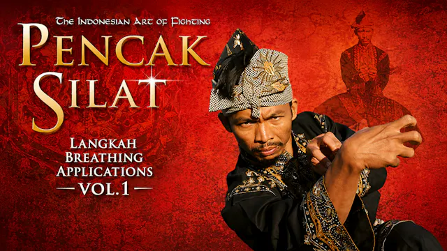 Pencak Silat: Langkah Breathing Applications Vol 1