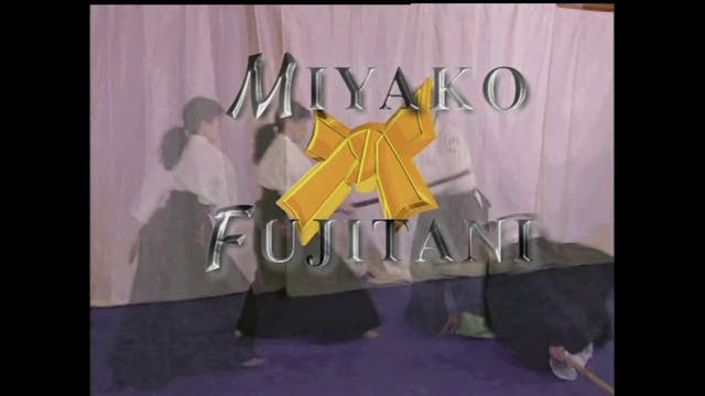 Aikido Tenshin Dojo Vol 1 with Miyako Fujitani