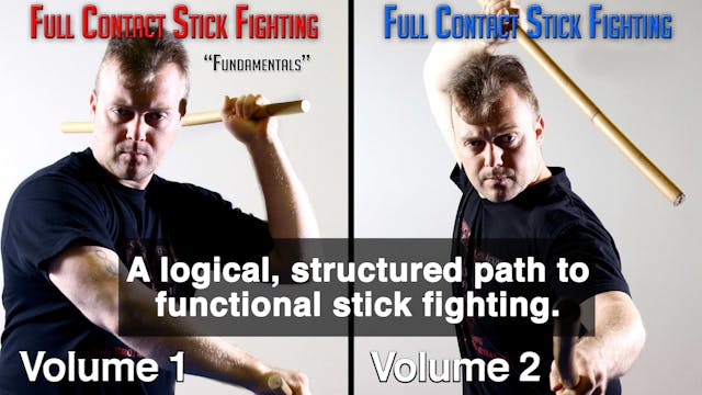 Full Contact Stick Fighting by Bryan Stoops